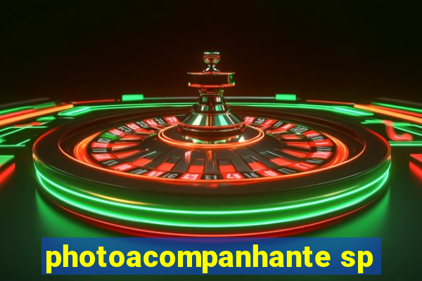 photoacompanhante sp